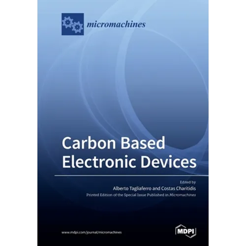 Carbon Based Electronic Devices - Paperback