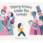 Mary Wears What She Wants - Hardcover