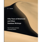 Fifty Years of Relational, and Other Database Writings - Paperback