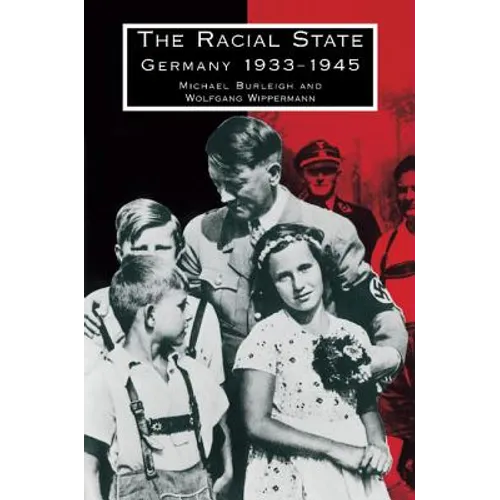 The Racial State: Germany 1933 1945 - Paperback