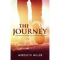 The Journey: A Roadmap for Self-healing After Narcissistic Abuse - Paperback