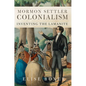 Mormon Settler Colonialism: Inventing the Lamanite Volume 25 - Hardcover