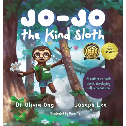 Jo-Jo the Kind Sloth: A children's book about developing self-compassion - Hardcover