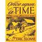 Once Upon a Time: The Way America Was - Hardcover