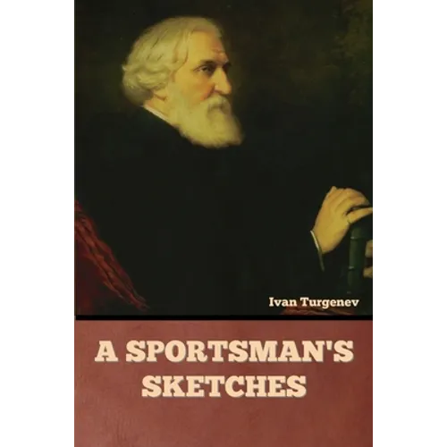 A Sportsman's Sketches - Paperback