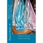 Biblical Uses of Colors and Flags - Paperback