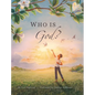 Who Is God? - Hardcover