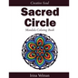 Sacred Circle: Mandala Coloring Book - Paperback