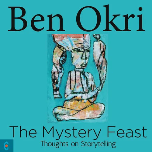 The Mystery Feast: Thoughts on Storytelling - Paperback