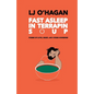 Fast Asleep In Terrapin Soup - Paperback