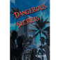 Dangerous Secrets - Paperback
