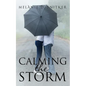 Calming the Storm: A Marriage of Convenience - Paperback