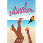 Cruel Summer: A Mean Girls Inspired Revenge Romance - Paperback