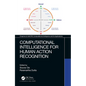Computational Intelligence for Human Action Recognition - Paperback
