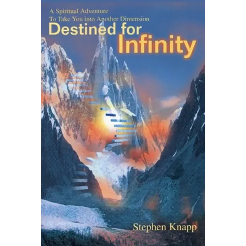 Destined for Infinity - Paperback