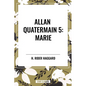 Allan Quatermain: Marie, #5 - Paperback