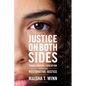 Justice on Both Sides: Transforming Education Through Restorative Justice - Paperback