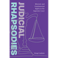 Judicial Rhapsodies: Rhetoric and Fundamental Rights in the Supreme Court - Paperback