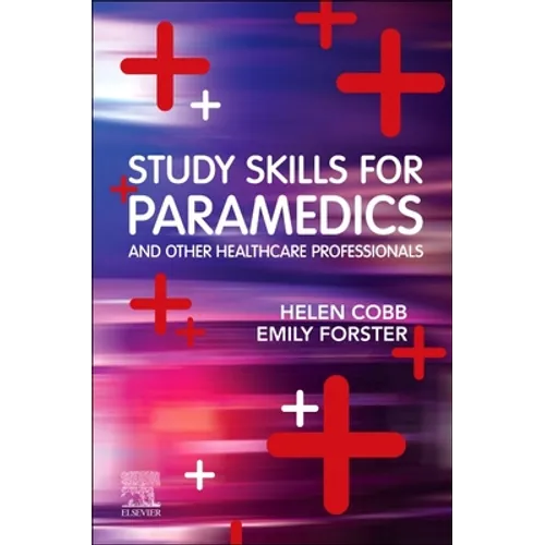 Study Skills for Paramedics - Paperback