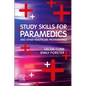 Study Skills for Paramedics - Paperback