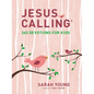 Jesus Calling: 365 Devotions for Kids (Girls Edition) - Hardcover