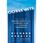 Coelevate: How to Unlock Business Growth and Consumer Value with Strategic Partnerships - Hardcover
