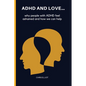 ADHD and Love: why people with ADHD feel ashamed and how we can help - Paperback
