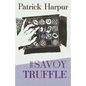 The Savoy Truffle - Paperback
