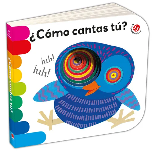 Cómo Cantas Tú? - Board Book
