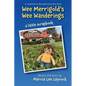 Wee Merrigold's Wee Wanderings - Paperback