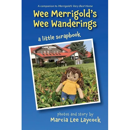 Wee Merrigold's Wee Wanderings - Paperback