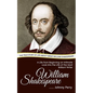 William Shakespeare: The True Story of Life about Great William Shakespeare (A Life from Beginning an Intimate Look into the Life of the Most Brillian - Paperback