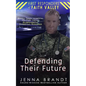 Defending Their Future: Small Town Hospital, Military Medic, Christian Suspenseful Romance - Paperback