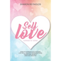 Self Love Workbook For Women: How to improve self-esteem, live well, master your emotions, overcome anxiety and live healthy - Paperback