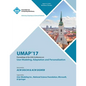 Umap '17: 25th Conference on User Modeling, Adaptation and Personalization - Paperback