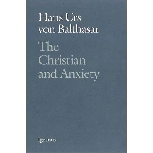 The Christian and Anxiety - Paperback