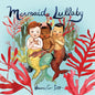 Mermaid Lullaby - Board Book