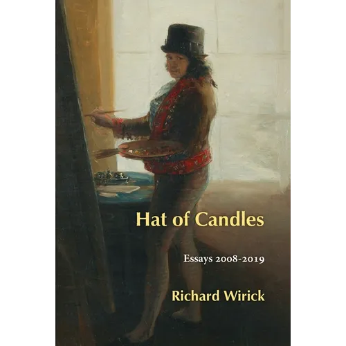 Hat of Candles: Essays 2008-2019 - Hardcover