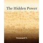 The Hidden Power (1922) - Paperback