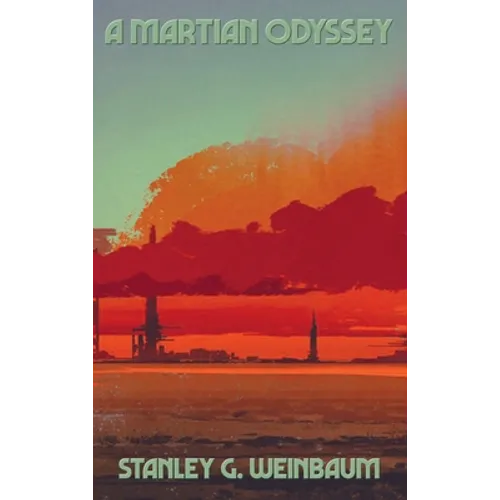 A Martian Odyssey - Hardcover