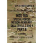 STP 31-18D34-SM-TG B MOS 18D Special Forces Medical Sergeant PART B: Skill Levels 3 and 4 - Paperback