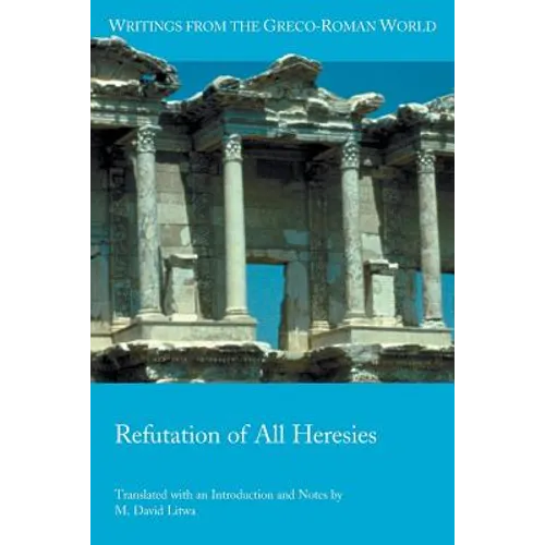 Refutation of All Heresies - Paperback