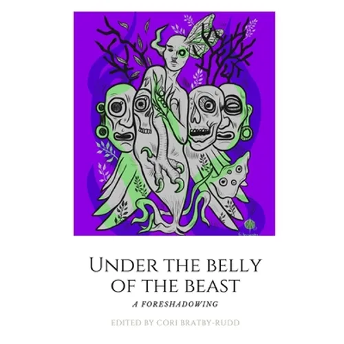 Under The Belly of the Beast: Chapbook - Paperback