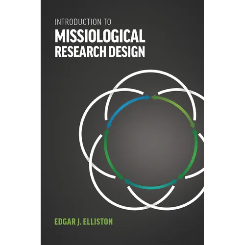 Introduction to Missiological Research Design* - Paperback