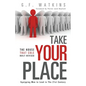 Take Your Place - Paperback