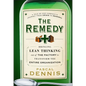 The Remedy - Hardcover
