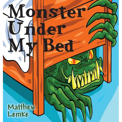 Monster Under My Bed - Hardcover