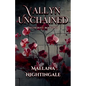 Vallyn Unchained: Vallyn Duet Book Two - Paperback