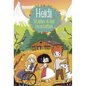 Heidi Vuelve a Las Montañas / Heidi 2. Heidi Returns to the Mountains - Hardcover