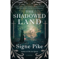 The Shadowed Land - Paperback
